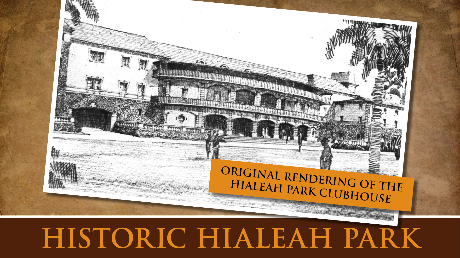 Original rendering of the Hialeah Park clubhouse