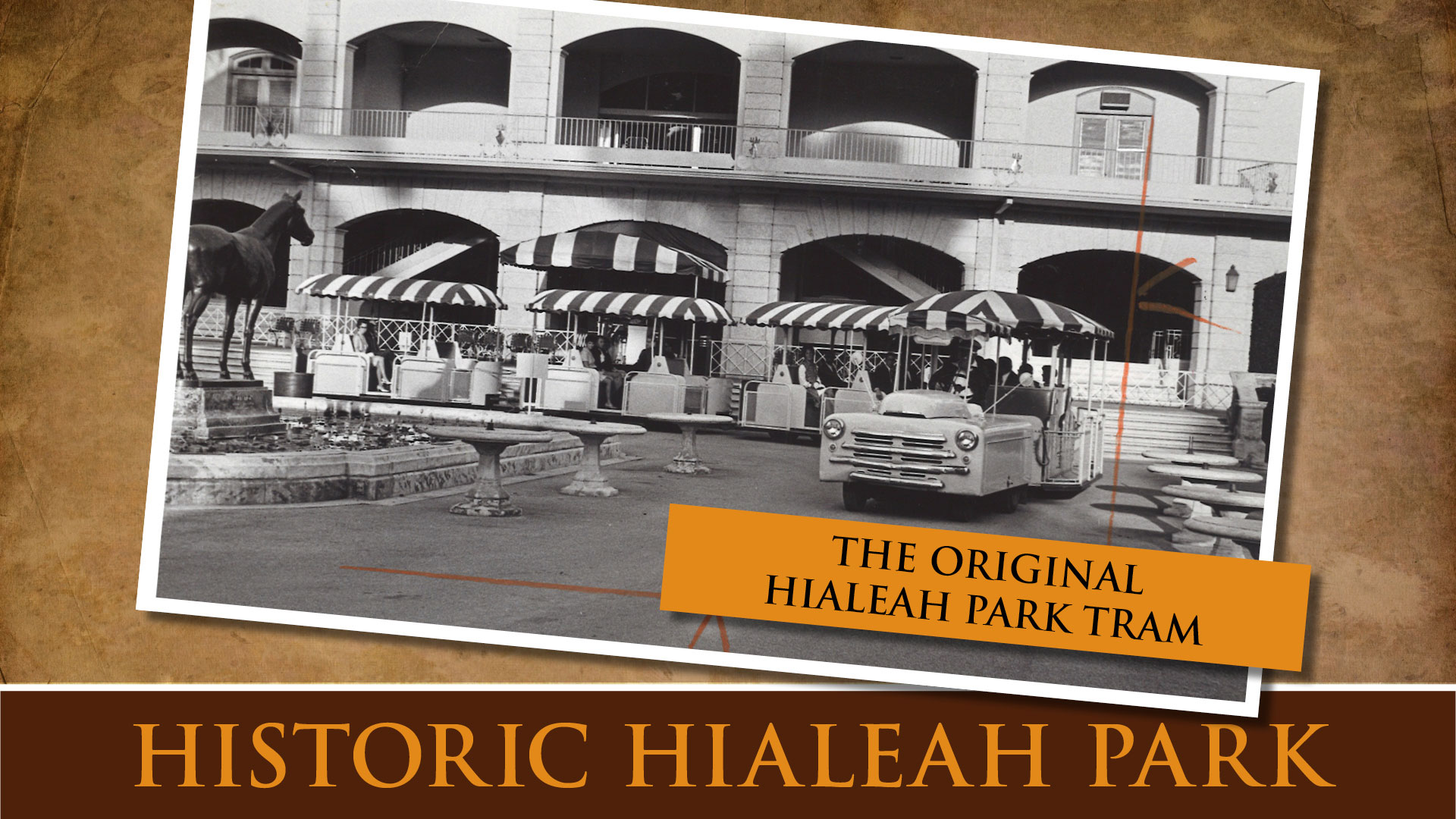 The original Hialeah Park tram
